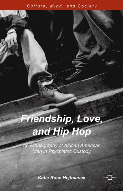 Katie Rose Hejtmanek - Friendship, Love, and Hip Hop, E-bok