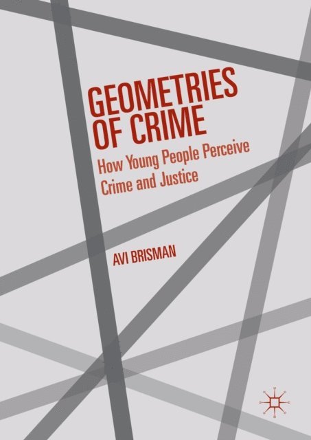 Avi Brisman - Geometries of Crime, E-bok