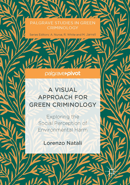 Lorenzo Natali - Visual Approach for Green Criminology, E-bok