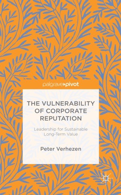 Peter Verhezen - Vulnerability of Corporate Reputation, E-bok