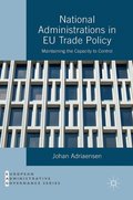 National Administrations in EU Trade Policy