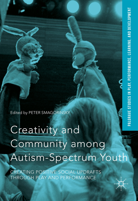 Peter Smagorinsky - Creativity and Community among Autism-Spectrum Youth, E-bok