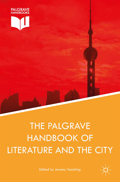 Jeremy Tambling - Palgrave Handbook of Literature and the City, E-bok