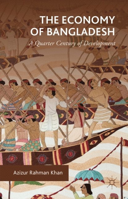 Azizur Rahman Khan - Economy of Bangladesh, E-bok