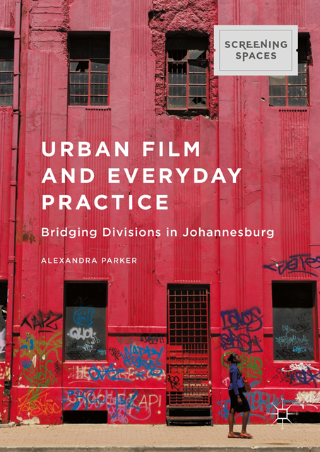 Alexandra Parker - Urban Film and Everyday Practice, E-bok