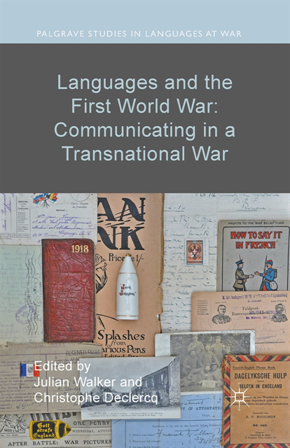 Christophe Declercq, Julian Walker - Languages and the First World War: Communicating in a Transnational War, E-bok