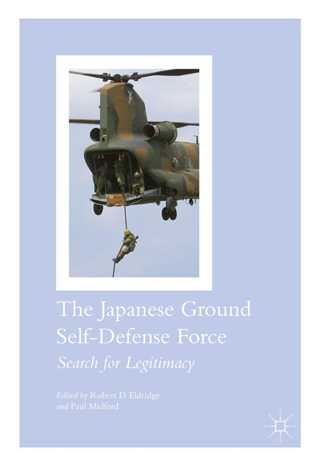 Paul Midford, Robert D. Eldridge - Japanese Ground Self-Defense Force, E-bok