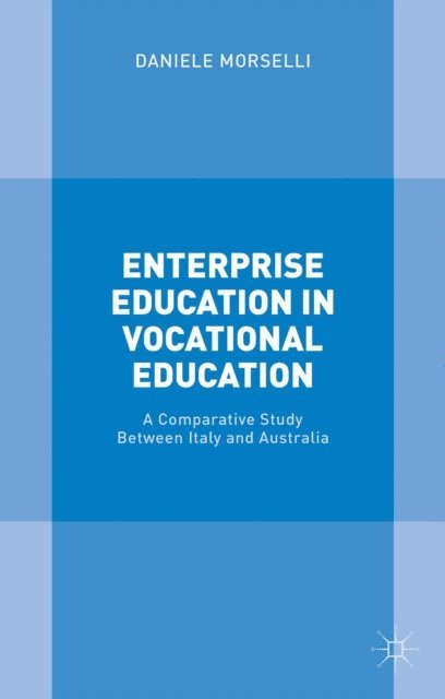 Daniele Morselli - Enterprise Education in Vocational Education, E-bok