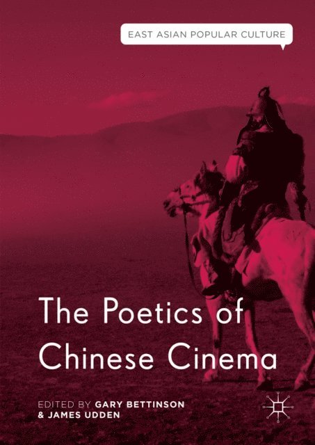 James Udden, Gary Bettinson - Poetics of Chinese Cinema, E-bok