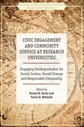 Civic Engagement and Community Service at Research Universities
