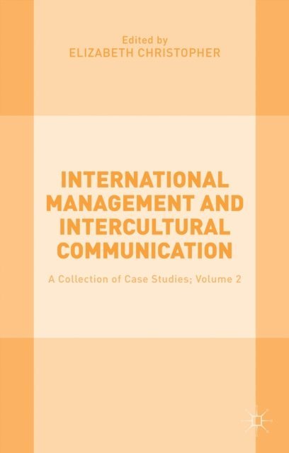 Elizabeth Christopher - International Management and Intercultural Communication, E-bok. Tillgänglighet: Lägg i varukorg