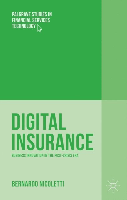Bernardo Nicoletti - Digital Insurance, E-bok