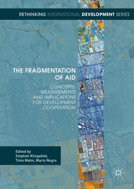 Mario Negre, Timo Casjen Mahn, Mario Negre, Timo Mahn, Stephan Klingebiel - Fragmentation of Aid, E-bok