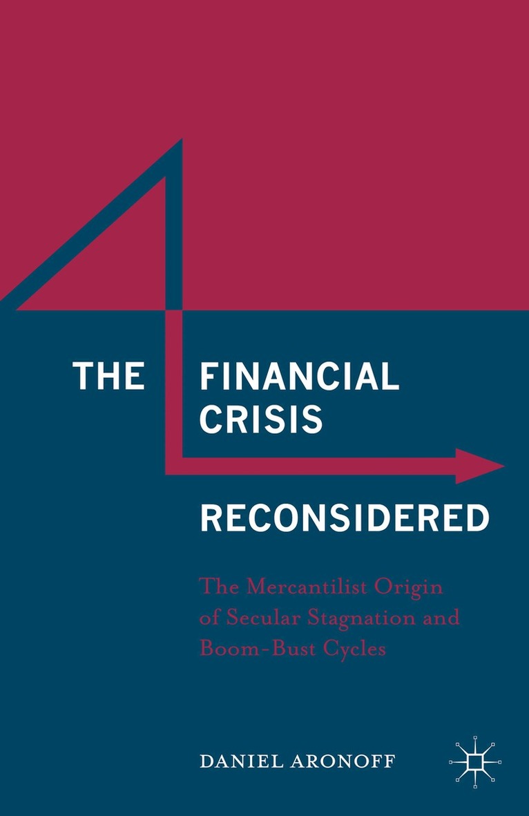 Financial Crisis Reconsidered