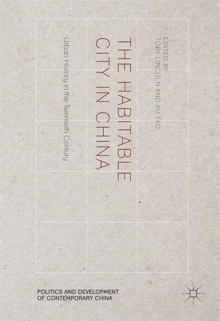 Xu Tao, Toby Lincoln - Habitable City in China, E-bok