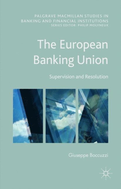Giuseppe Boccuzzi - European Banking Union, E-bok. Tillgänglighet: Lägg i varukorg