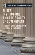 Elites, Institutions and the Quality of Government