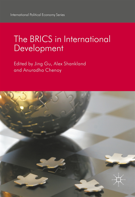 Anuradha Chenoy, Alex Shankland, Jing Gu - BRICS in International Development, E-bok