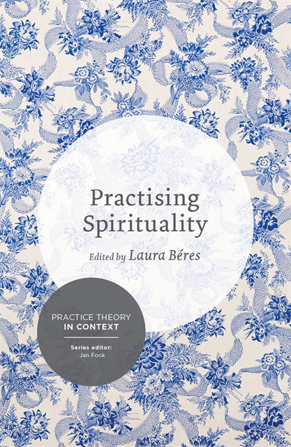 Laura Beres - Practising Spirituality, E-bok