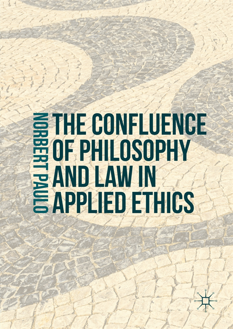 Norbert Paulo - Confluence of Philosophy and Law in Applied Ethics, E-bok