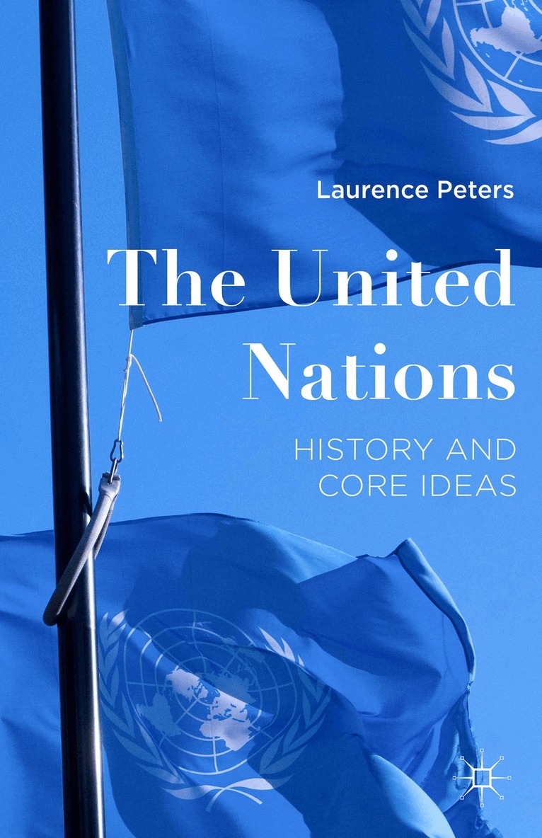 Laurence Peters - United Nations, Inbunden