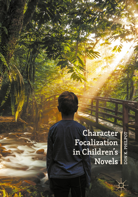 Don K. Philpot - Character Focalization in Children's Novels, E-bok