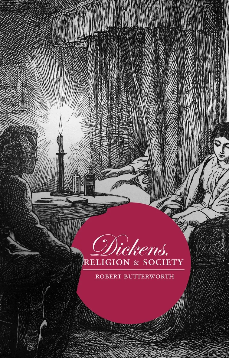 Robert Butterworth - Dickens, Religion and Society, Inbunden. Tillgänglighet: Lägg i varukorg