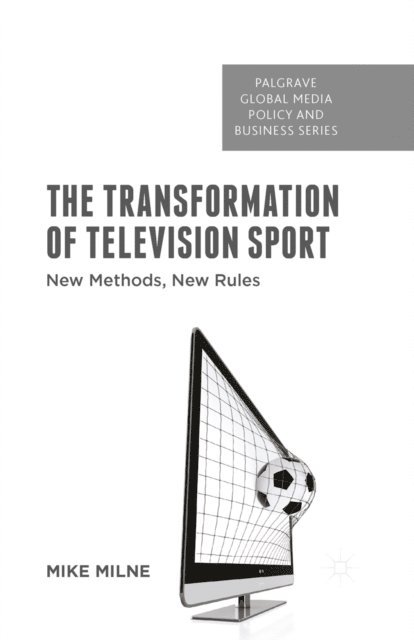 M. Milne - Transformation of Television Sport, E-bok