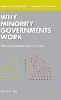 Why Minority Governments Work