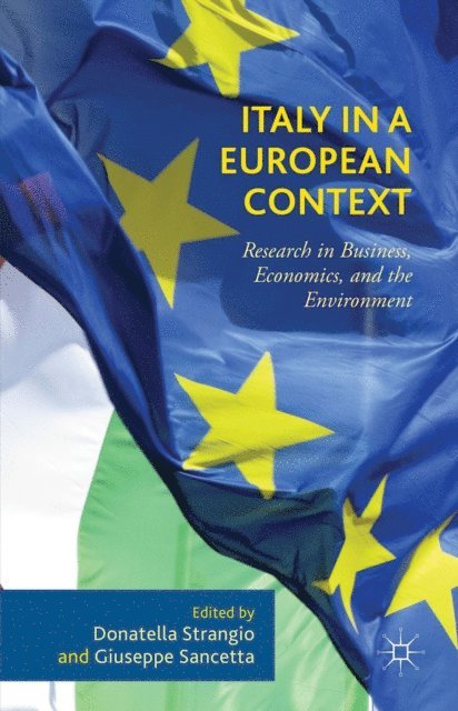 Giuseppe Sancetta, Donatella Strangio - Italy in a European Context, E-bok