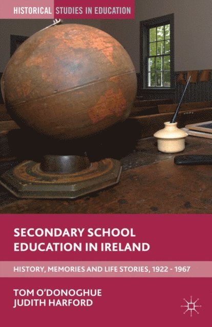 Judith Harford, Tom O'Donoghue - Secondary School Education in Ireland, E-bok