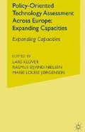 Policy-Oriented Technology Assessment Across Europe