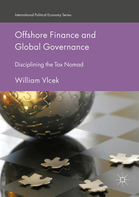 William Vlcek - Offshore Finance and Global Governance, E-bok