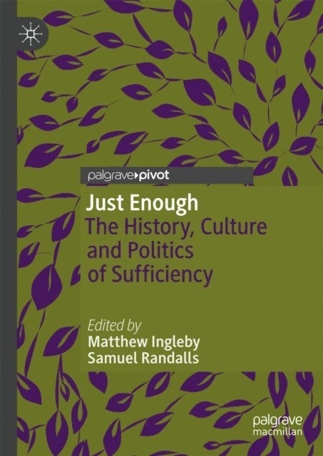 Samuel Randalls, Matthew Ingleby - Just Enough, E-bok