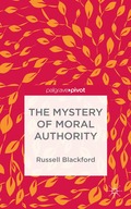 Mystery of Moral Authority