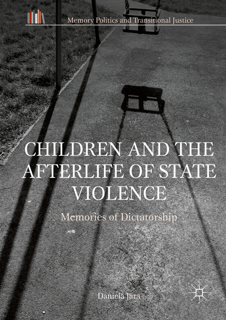 Daniela Jara - Children and the Afterlife of State Violence, E-bok