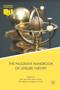 Palgrave Handbook of Leisure Theory