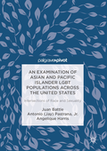 Examination of Asian and Pacific Islander LGBT Populations Across the United States