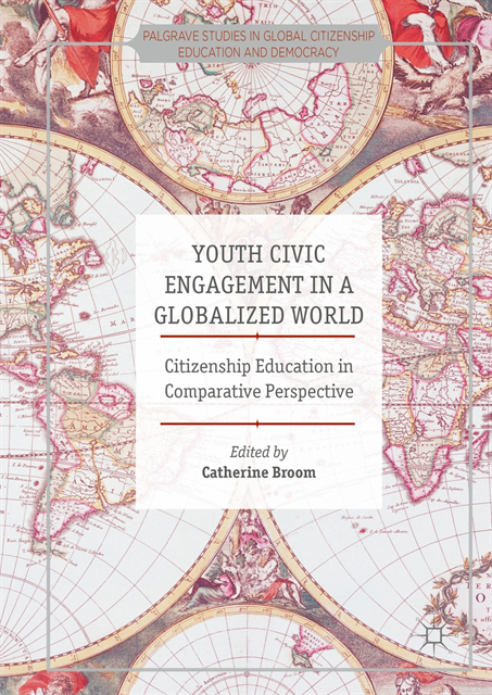 Catherine Broom - Youth Civic Engagement in a Globalized World, E-bok