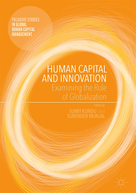 Surender Munjal, Sumit Kundu - Human Capital and Innovation, E-bok