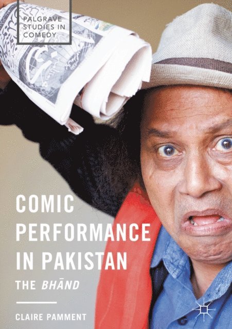 Claire Pamment - Comic Performance in Pakistan, E-bok