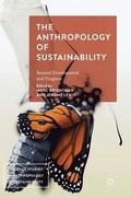 The Anthropology of Sustainability