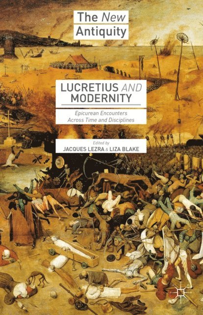 Liza Blake, Jacques Lezra - Lucretius and Modernity, E-bok