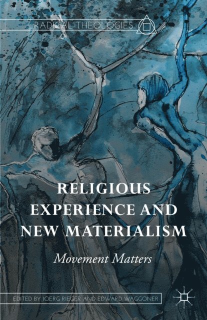 Edward Waggoner, Joerg Rieger - Religious Experience and New Materialism, E-bok