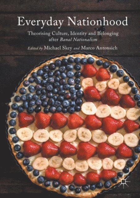 Marco Antonsich, Michael Skey - Everyday Nationhood, E-bok
