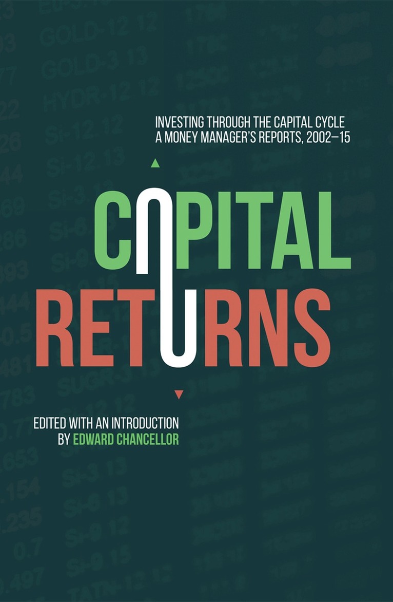 Edward Chancellor - Capital Returns, Inbunden