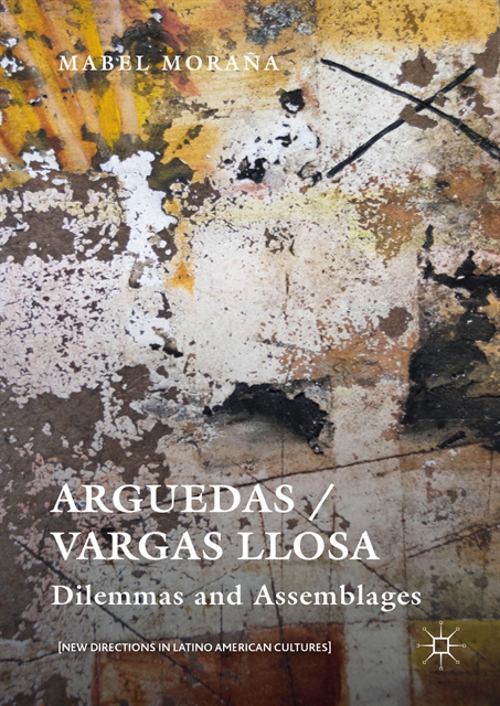 Mabel Morana - Arguedas / Vargas Llosa, E-bok
