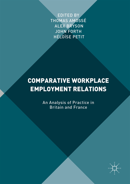 Heloise Petit, John Forth, Alex Bryson, Thomas Amosse - Comparative Workplace Employment Relations, E-bok