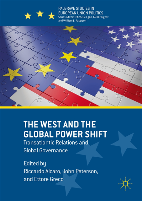 Ettore Greco, John Peterson, Riccardo Alcaro - West and the Global Power Shift, E-bok