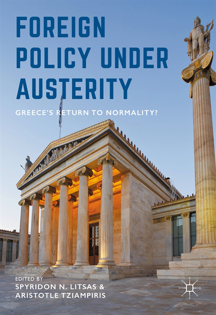 Aristotle Tziampiris, Spyridon N. Litsas - Foreign Policy Under Austerity, E-bok